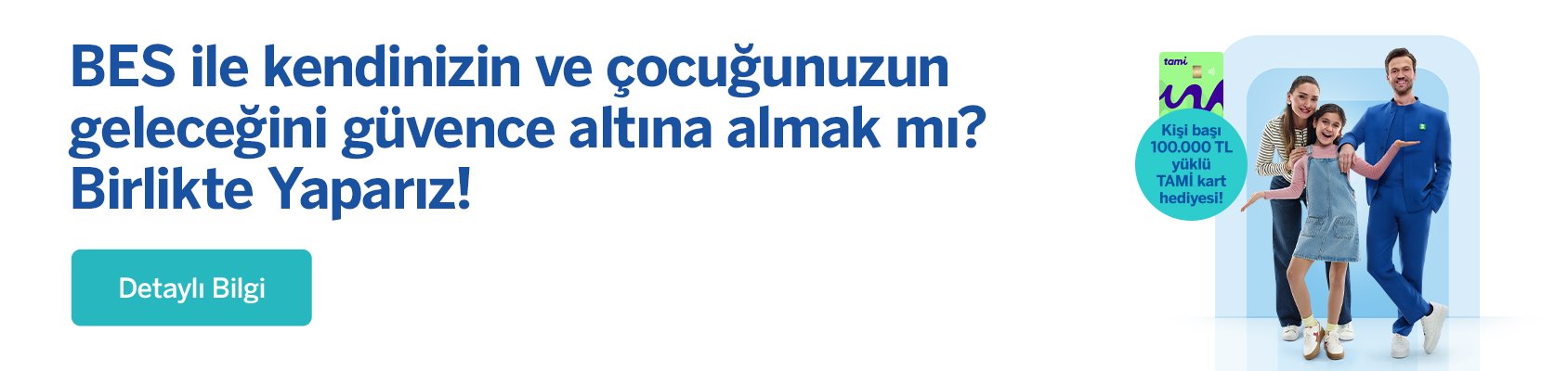 BES ve Çocuklara BES Kampanyası 