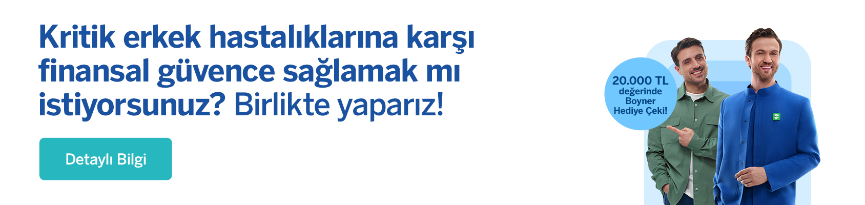 Kritik Erkek Hastalıkları Sigortası Kampanyası